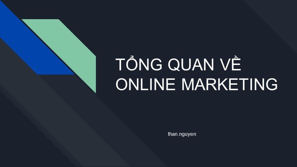 Tổng quan về Online Marketing